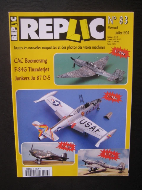 REPLIC n° 83 - CAC BOOMERANG - F-84G THUNDERJET - JUNKERS JU-87 D5 - MIG 21 PF