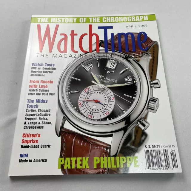 Watch Time Magazine April 2006 / Patek Philippe, Cartier, Rolex, Chopard