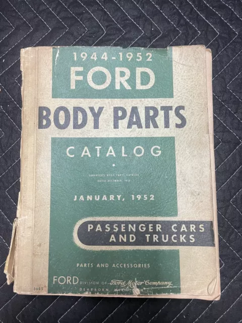 Ford Body Parts Catalog 1944 - 1952 1951 1950 1949 1948 1947 1946 Car Truck