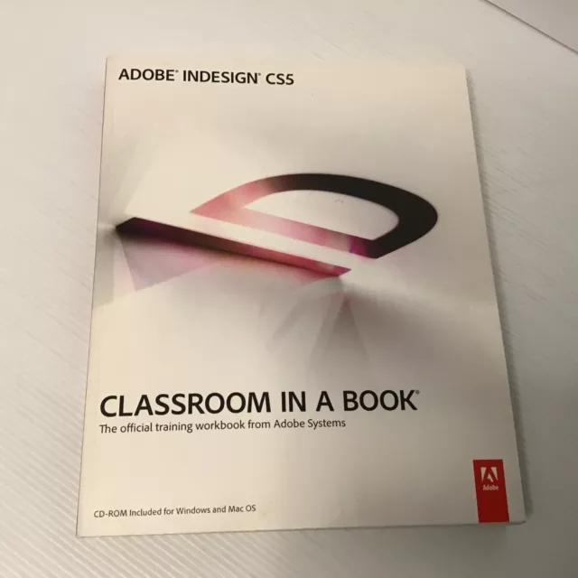 Adobe InDesign CS5 Classroom in a Book by Adobe Creative Team (Paperback, 2010)
