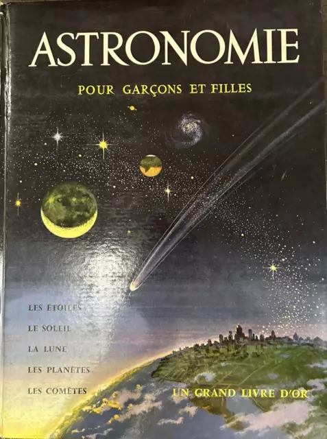 Astronomie pour garçons et filles, Ames W. ET G., 1956
