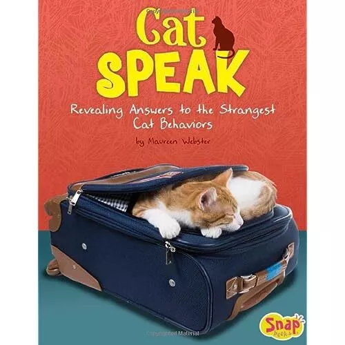 Cat Speak: Revealing Answers to the Strangest Cat Behav - Library Binding NEW Ma