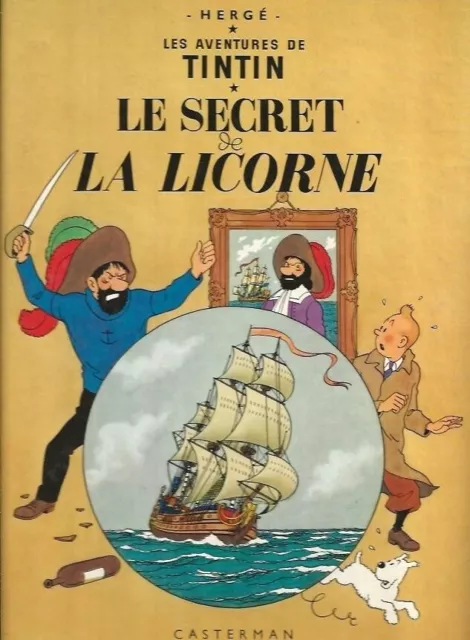 Tintin " Le Secret De La Licorne "  Herge - Casterman