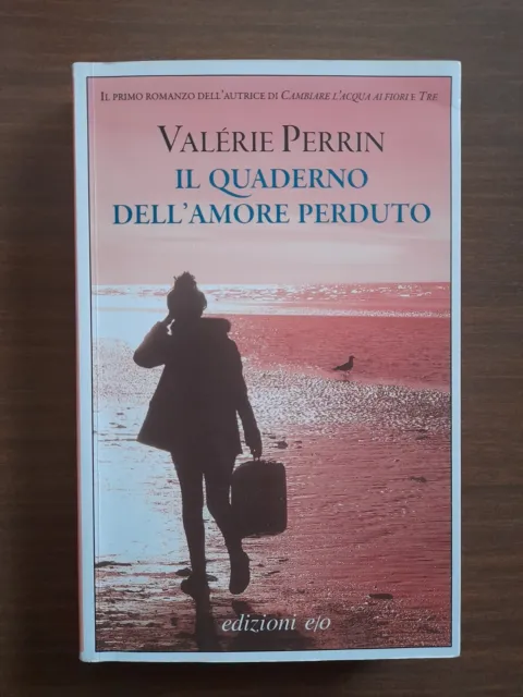 Valérie Perrin 😎 TRE e/o editore (Cambiare l'acqua ai fiori