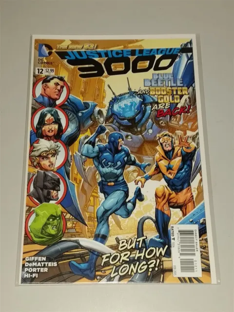 Justice League 3000 #12 Nm (9.4 Or Better) Dc Comics New 52 Jla February 2015