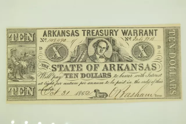 1862 $10 Arkansas Treasury Warrant Note The State of Arkansas AU Grade