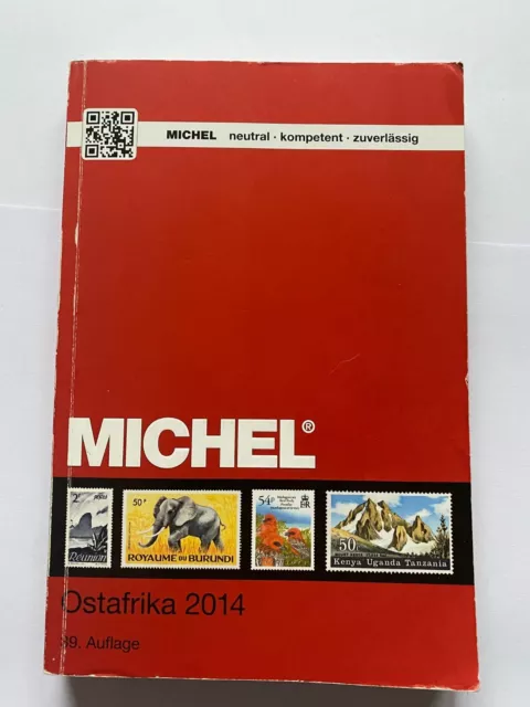 Michel-Katalog Ostafrika 2014 - Überseekatalog Band 4, Teil 2