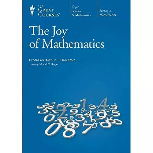 The Great Courses: The Joy of Mathematics - DVD By Arthur T. Bejamin - VERY GOOD