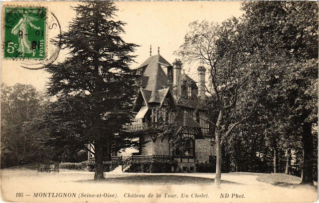 CPA Montlignon Chateau de la Tour Un Chalet (1318197)