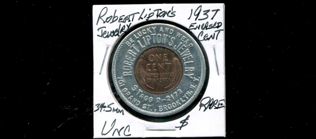 Robert Lipton's Jewelry 1937 Advertising Encased Cent Brooklyn, NY Uncirculated