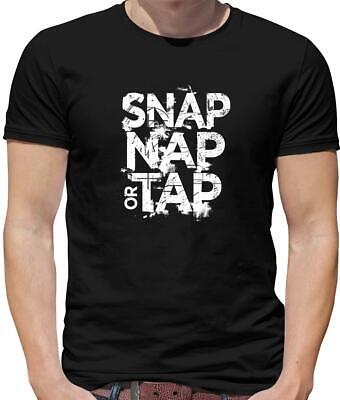 Snap Nap or Tap Mens T-Shirt - Jiu Jitsu - MMA - Brazilian - Fight - Fighter