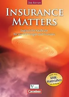 Insurance Matters - Second Edition: B1-Mitte B2 - S... | Buch | Zustand sehr gut
