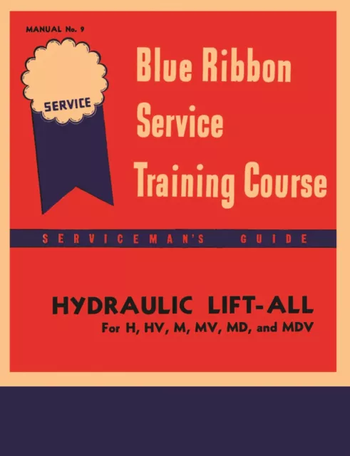 Hydraulic Lift-ALL Farmall H HV M MD MV BRSM IH Service Rebuild & Repair Manual