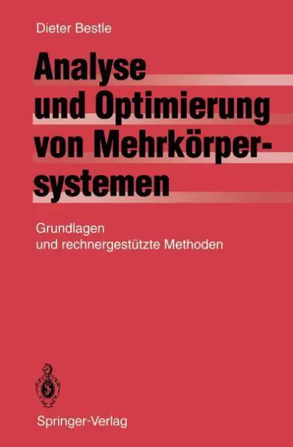 Analyse und Optimierung von Mehrkörpersystemen | Buch | 9783642523533