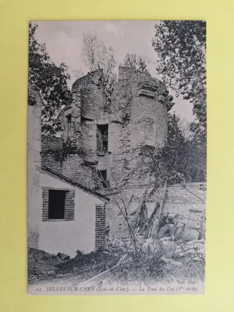 cpa 41 - SELLES sur CHER (Loir et Cher) La TOUR du COQ Vestiges CHÂTEAU Féodal