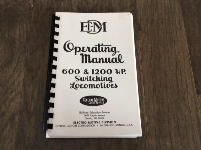 1950 Reprint EMD Operating Manual 600 & 1200 HP Switching Locomotives GM
