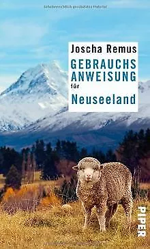 Gebrauchsanweisung für Neuseeland von Remus, Joscha | Buch | Zustand akzeptabel