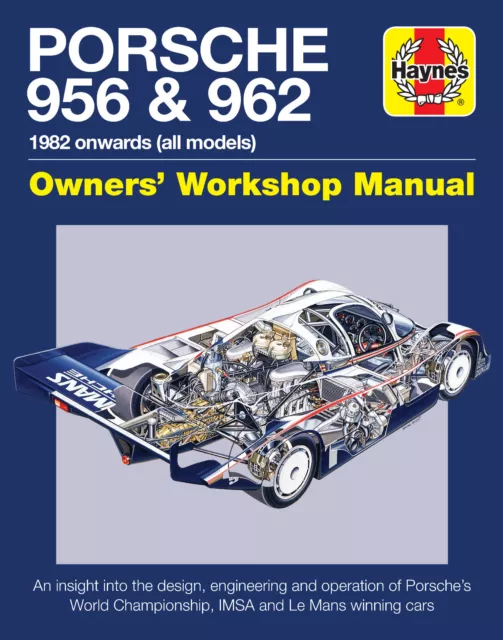 Porsche 956 & 962 (Gruppe Group C IMSA Le Mans Bell Ickx Bellof Mass) Buch book