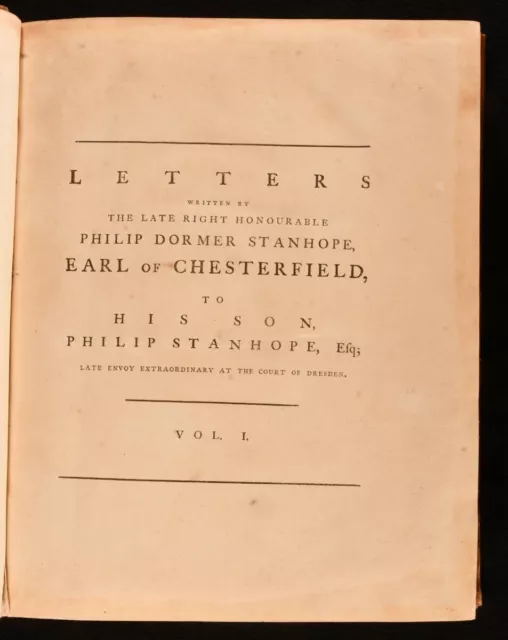 1774 2vols Letters of Philip Dormer Stanhope Earl of Chesterfield 1st Edition 3