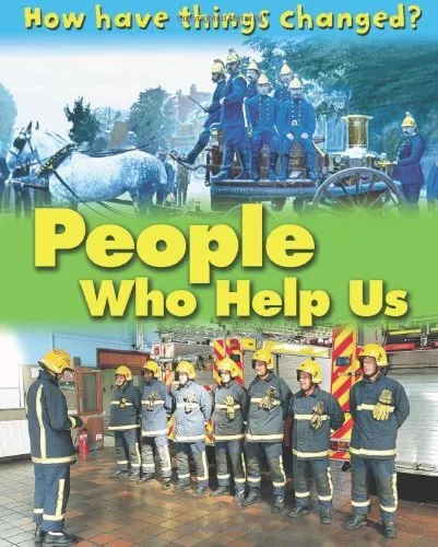 People Who Help Us (How Have Things Changed) By James Nixon