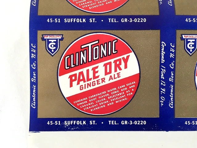 CLINTONIC Pale Dry GINGER ALE 30s 40s soda UNCUT label SHEET NEW YORK CITY•