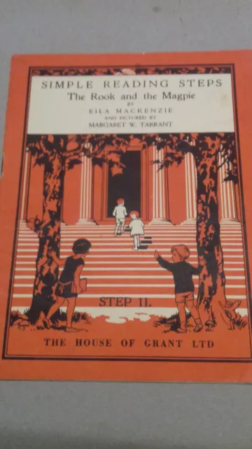 THE ROOK & THE MAGPIE Eila MacKenzie/Margaret W Tarrant SIMPLE READING STEPS 11