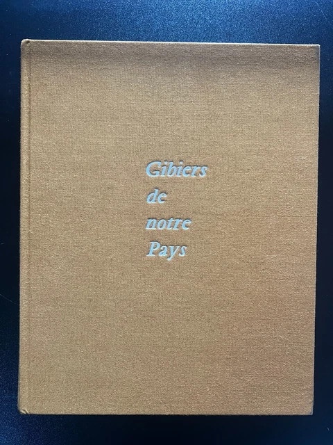 GIBIERS DE NOTRE PAYS. Livre Second. Gibiers Marins