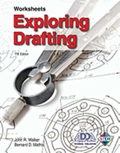 EXPLORING DRAFTING: WORKSHEETS by John R Walker: Used $25.23 - PicClick