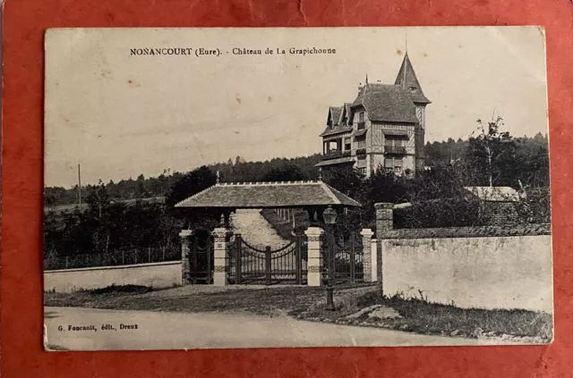 CPA 27 NONANCOURT - Chateau de la Grapichonne