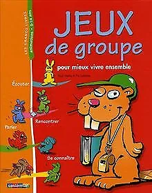 Jeux de groupe : Pour mieux vivre ensemble by Merlo, ... | Book | condition good