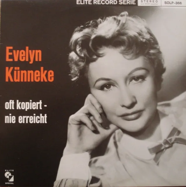 LP - Evelyn Künneke - oft kopiert - nie erreicht - Elite Special