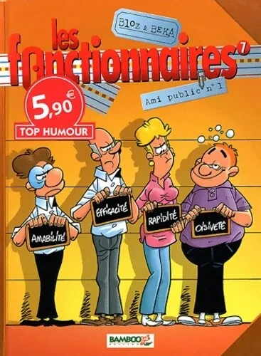 3780124 - Les Fonctionnaires T7 Top Humour 2012 - Bloz+Beka