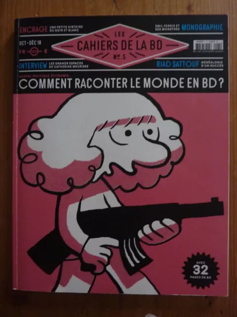 Revue BD - Les Cahiers de la BD n°5 - Comment raconter le monde en BD ? TBE