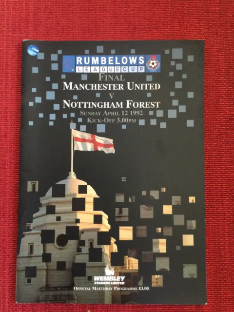 1992 Rumbelows League Cup Final Programme, Manchester Utd v Nottingham Forest