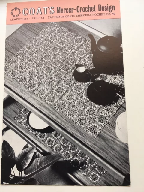 Vtg 1960’s Coats Mercer Crochet Pattern Leaflet # 988 Tatted Motif Trolley Cloth
