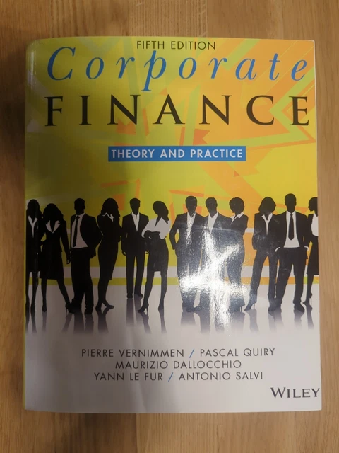 Corporate Finance: Theory and Practice by Pascal Quiry, Yann Le Fur, Antonio...