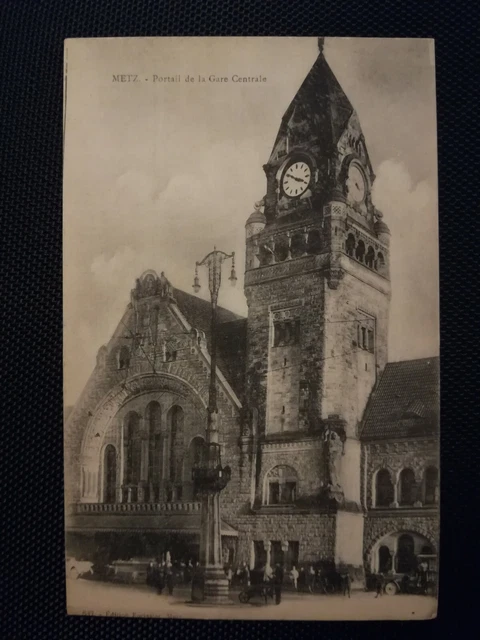 CPA 57 METZ - Central Station Gate
