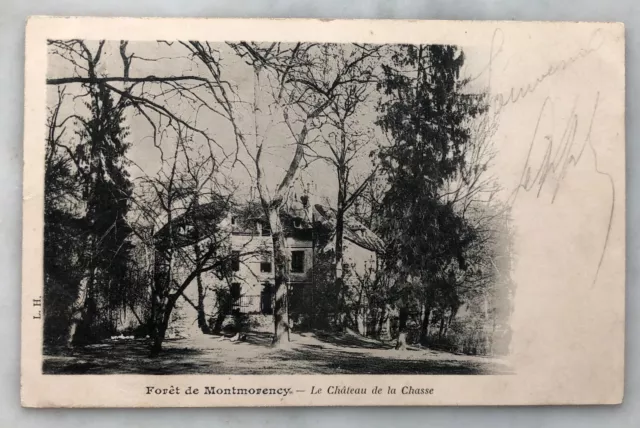 CPA FORÊT DE MONTMORENCY CHATEAU de la CHASSE AVRIL 1905 Ed L.H.