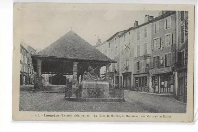 48  Langogne  La Place Du Marche  Monument Aux Morts Et Les Halles