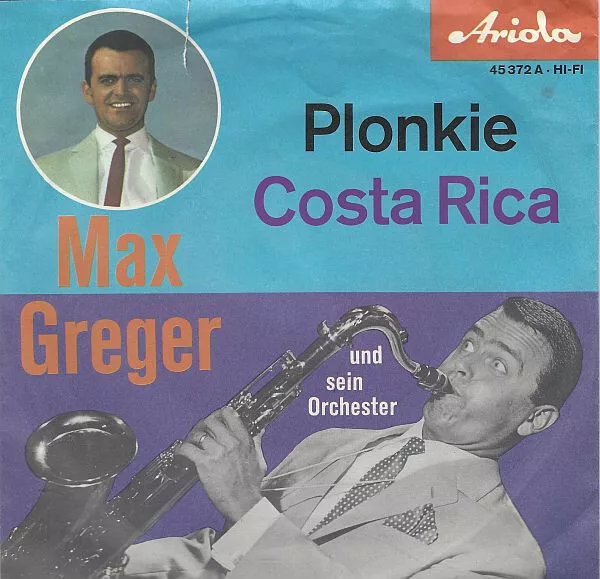 Max Greger Und Sein Orchester Plonkie 7" Single Mono Vinyl Schallplatte 74824