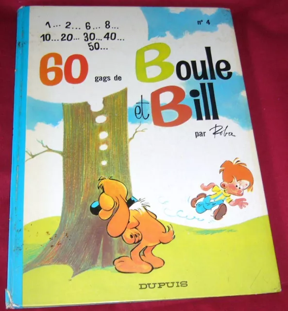 BOULE & BILL N°4 - 60 GAGS DE BOULE ET BILL  - ROBA - DUPUIS - dos rond