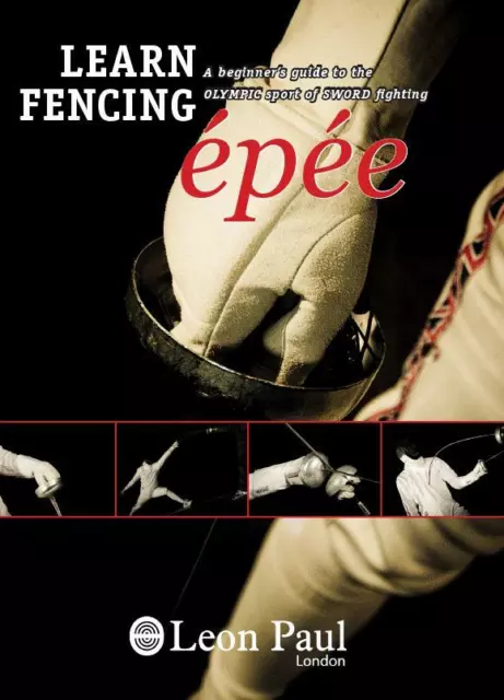 Learn Sword Fencing - Instructional Epee DVD - Leon Paul