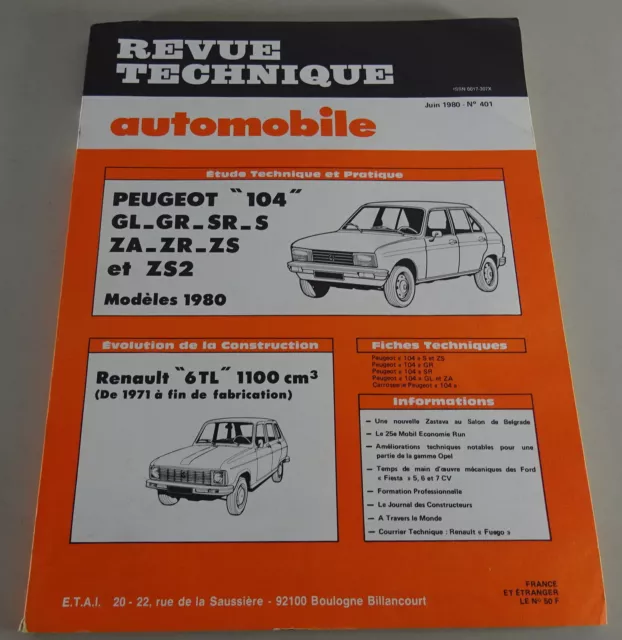 Reparaturanleitung Revue Technique Peugeot 104 / Renault R6 TL Stand 06/1980