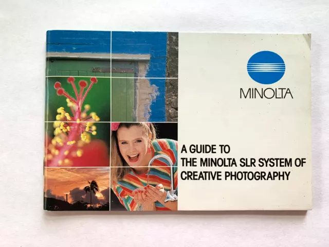 Minolta A GUIDE TO THE MINOLTA SLR System Of Creative Photography