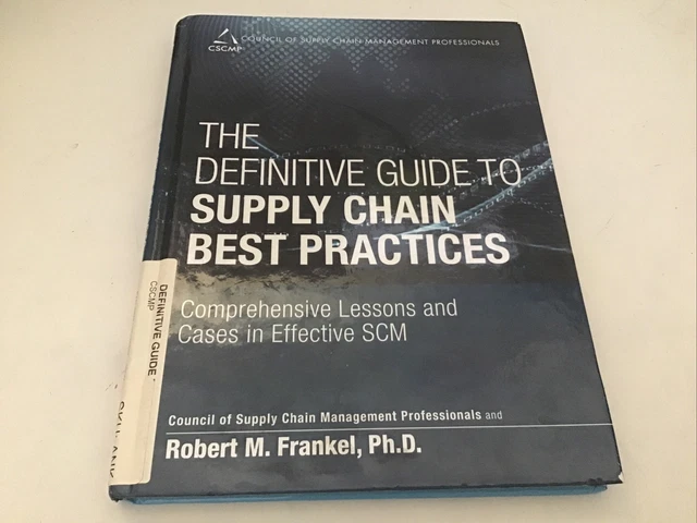 THE DEFINITIVE GUIDE TO SUPPLY CHAIN BEST PRACTICES: By Cscmp & Robert ...