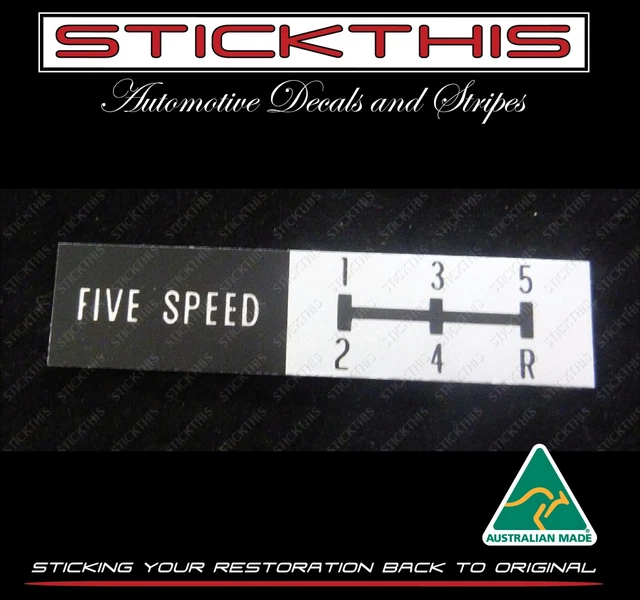 Holden HQ HJ LH LX SS Monaro GTS Coupe, Console Shift Pattern Badge/Insert 5 Spd