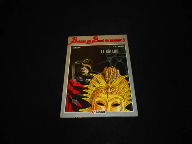Makyo / Viscount: Ride To End The World 3: The Bastard Editions Glénat 1985