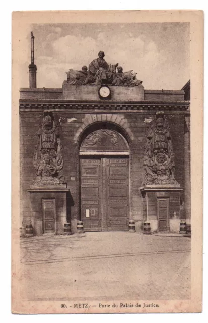 METZ - Porte du Palais de Justice  (C3227)