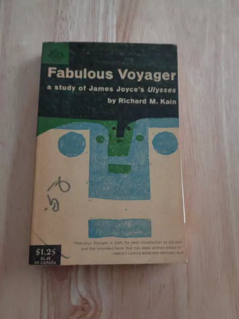 Fabulous Voyager: James Joyce's Ulysses by Richard M Kain 1959 SC