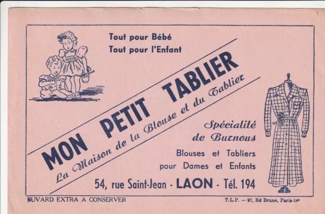 A98 Ancien Buvard MON PETIT TABLIER tout pour bébé Rue St Jean a LAON